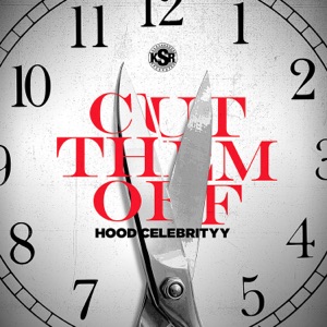 Tina (Hoodcelebrityy) - Cut Them Off