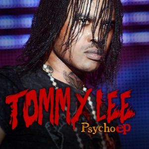 Tommy Lee Sparta - Tommy Lee Sparta Psycho EP