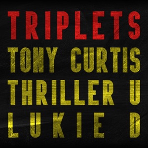Reggae Triplets Tony Curtis, Thriller U and Lukie D - Tony Curtis