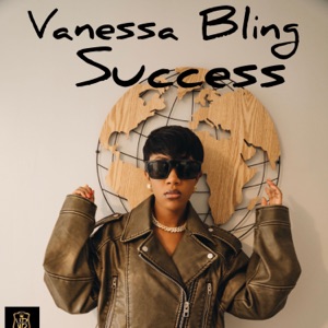 Success - Vanessa Bling