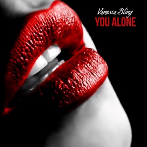 Vanessa Bling - You Alone