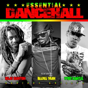 Various Artists - Essential Dancehall with Vybz Kartel, Beenie Man & Buju