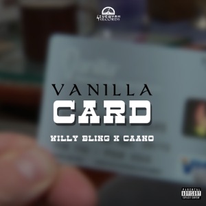 Willy Bling  - Vanilla Card