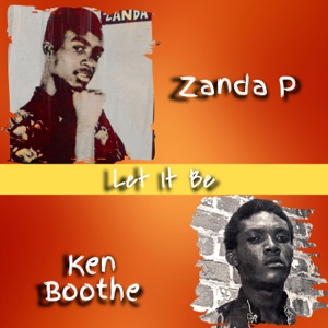 ZANDA P - Let it be