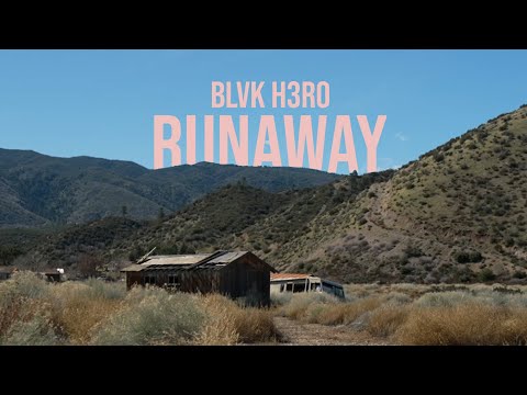 Blvk H3ro Runaway